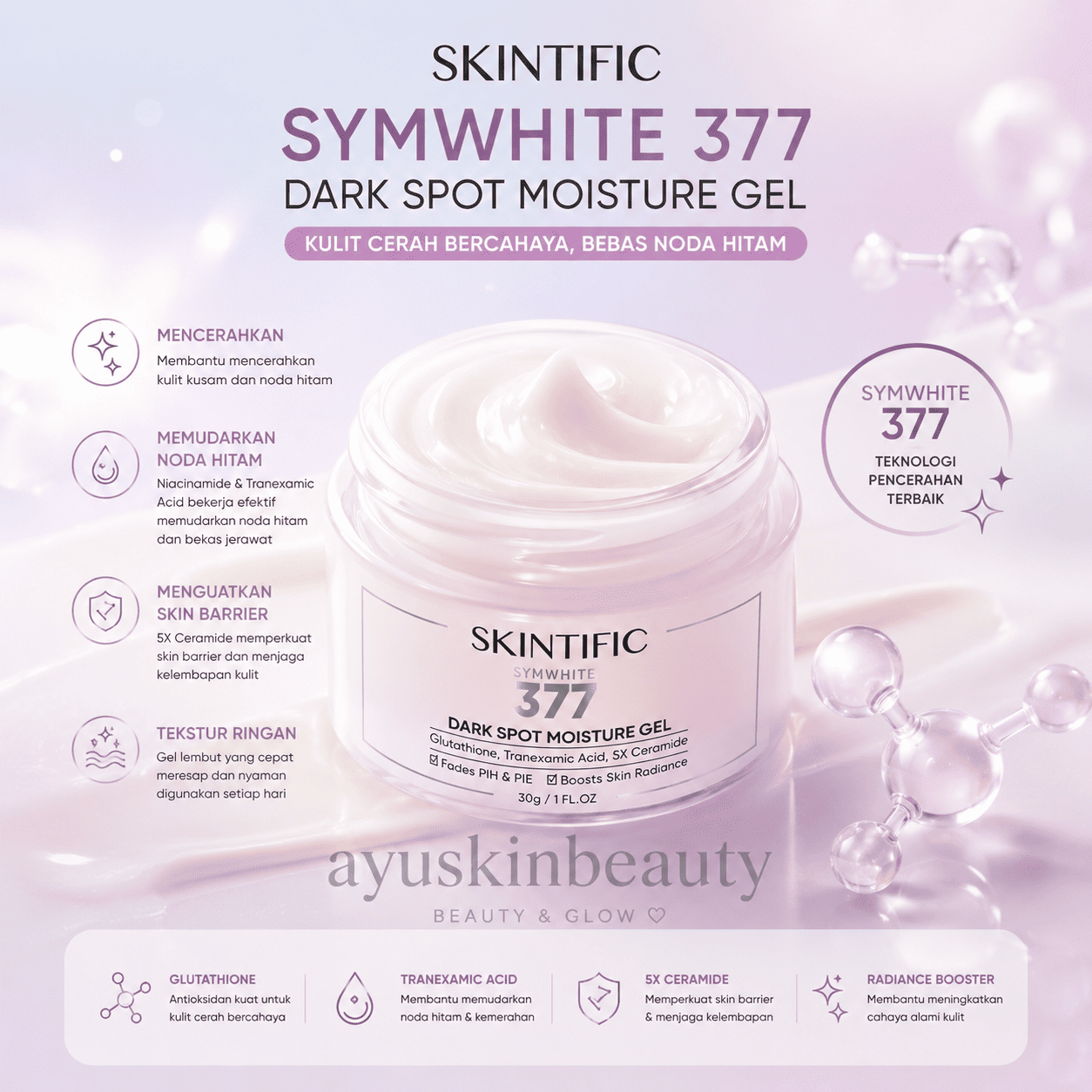 Skintific Symwhite 377 Dark Spot Moisture Gel